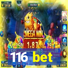 116 bet